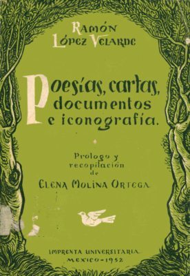 Poesías, cartas, documentos, iconografía (1952)