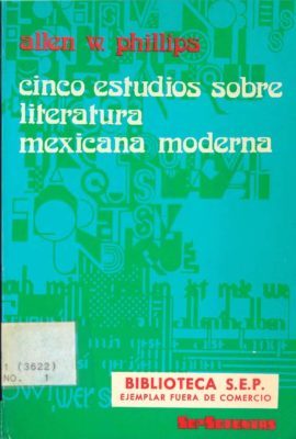 Cinco estudios sobre literatura mexicana moderna (1974)