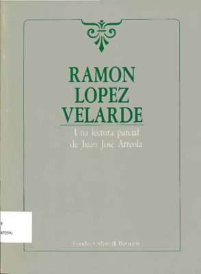 Ramón López Velarde. Una lectura parcial (1988)