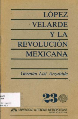 López Velarde y la Revolución mexicana (1989)