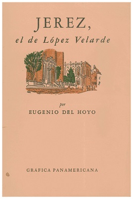 Jerez, el de López Velarde (1956)